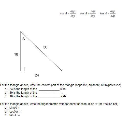 For The Triangle Above, Write The Correct Part Of The Triangle (opposite, Adjacent, Otr Hypotenuse)For