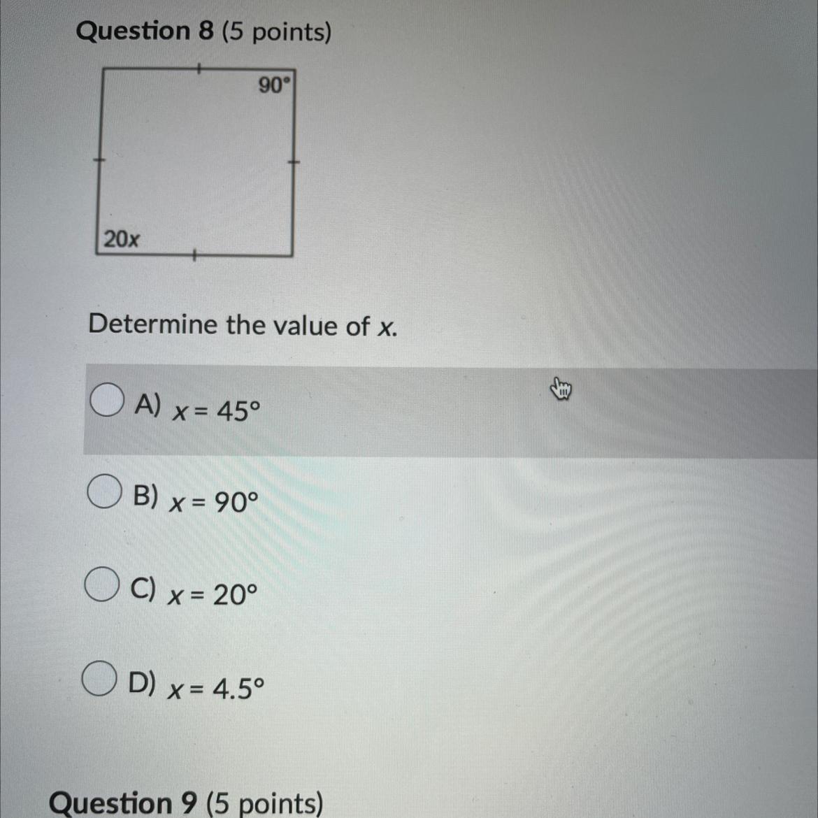 A)x=45B)x=90C)x=20D)x=4.5