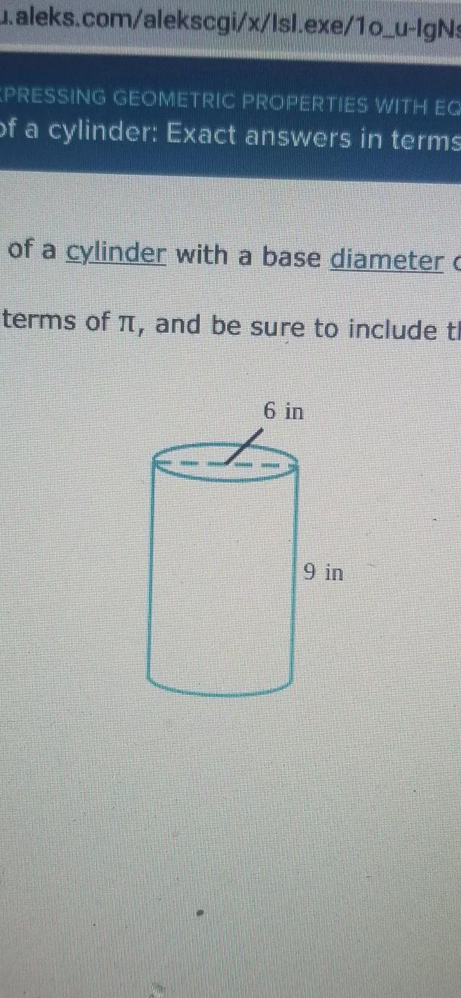Find The Surface Area Of A Cylinder With A Base Diameter Of 6 In And A Height Of 9 In. Write Your Answer