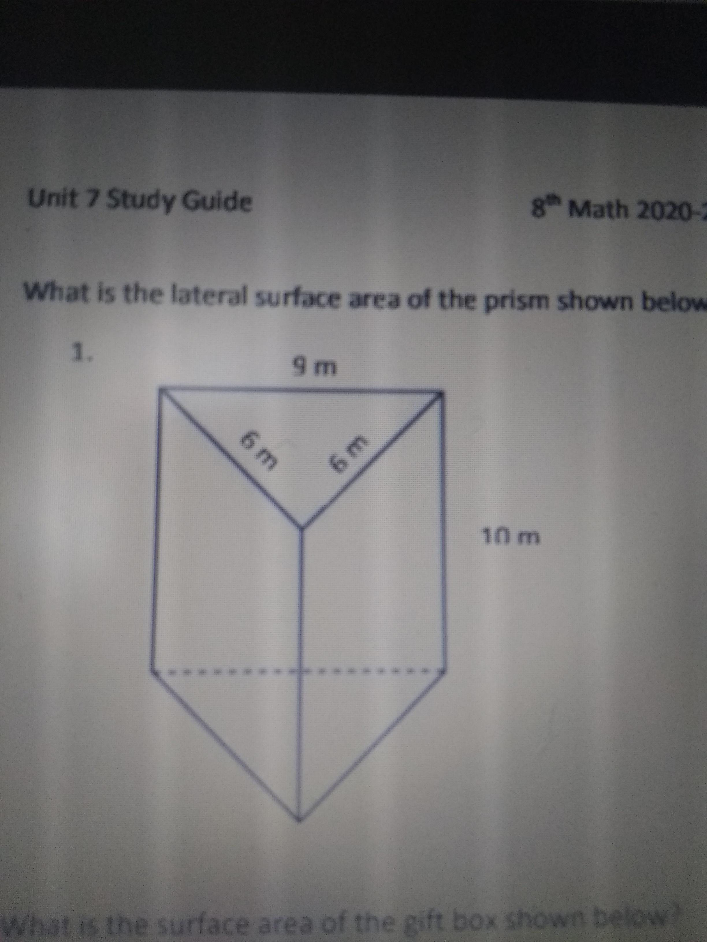 What Is The Lateral Surface Area Of The Prism Shown Below? 9 M 6m 6 M 10 M