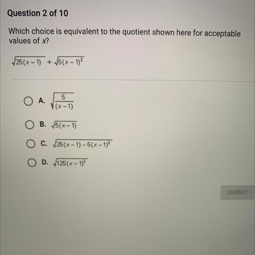 Which Choice Is Equivalent To The Quotient Shown Here For Acceptable Values Of X?