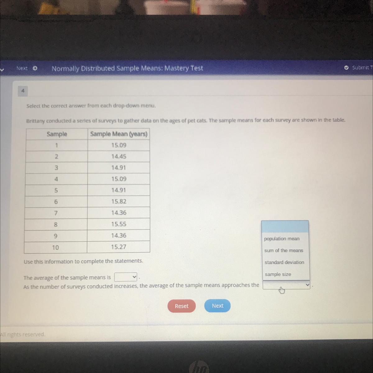 Select The Correct Answer From Each Drop-down Menu.Brittany Conducted A Series Of Surveys To Gather Data