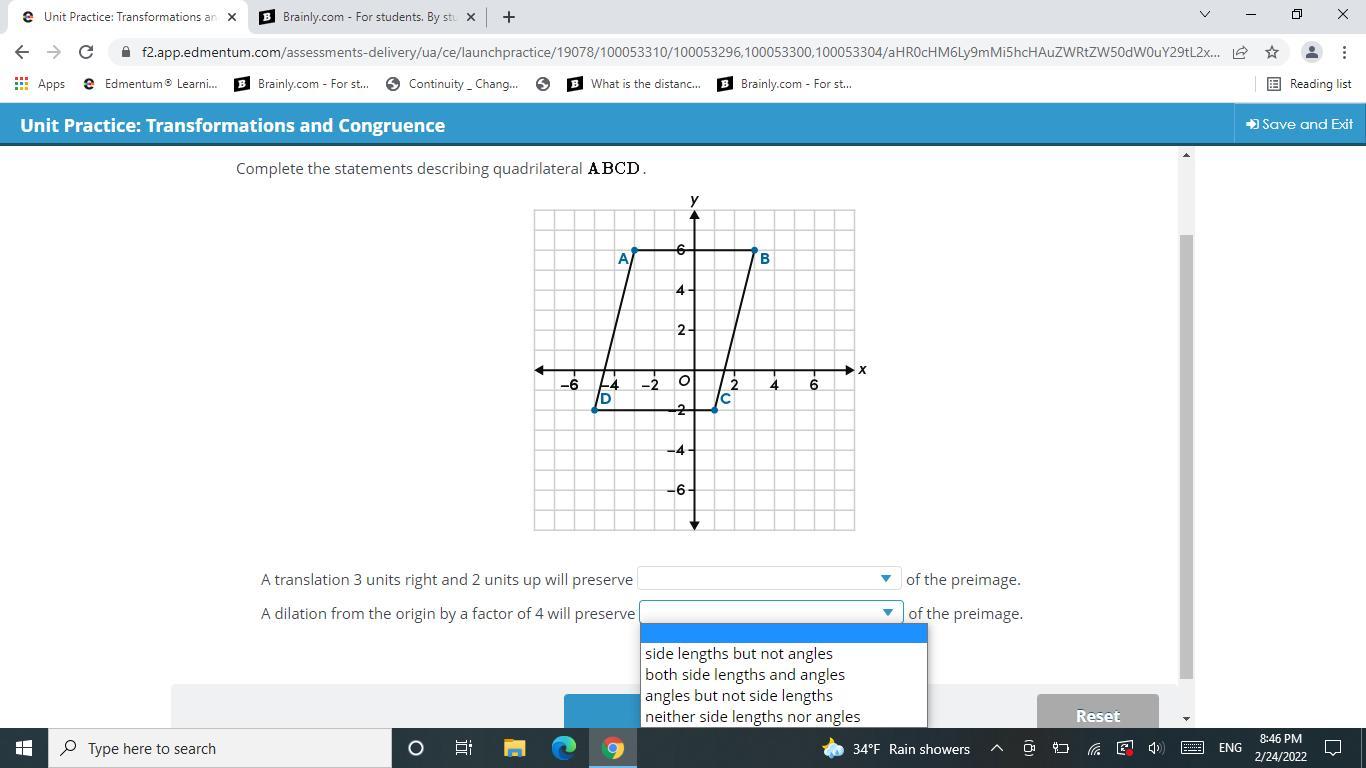 A Translation 3 Units Right And 2 Units Up Will Preserve Of The Preimage.A Dilation From The Origin By