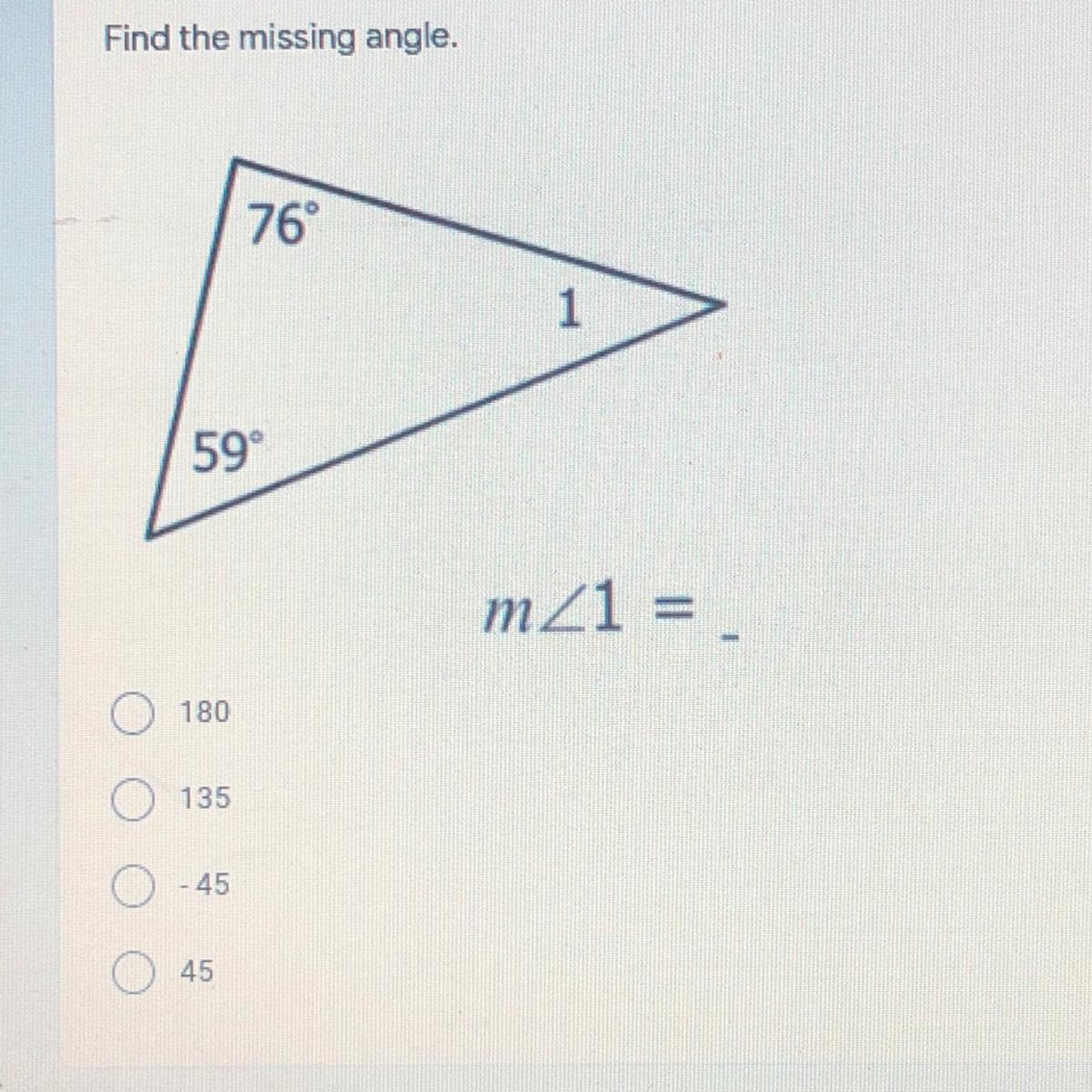 Find The Missing Angle.(look At The Picture) 