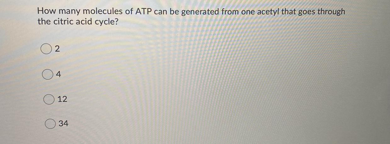 How Many Molecules Of ATP Can Be Generated From One Acetyl That Goes Through The Citric Acid Cycle?