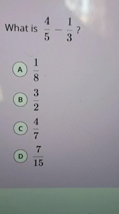 Can You Tell Me Which One Is The Answer Just That I Don't Need Anything Else.