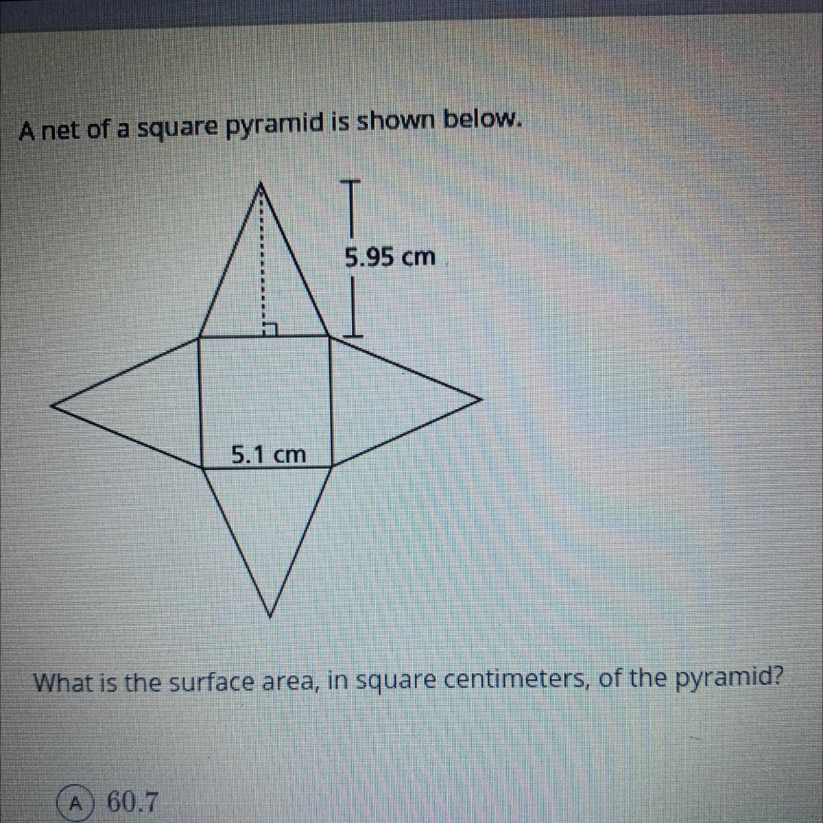 What Is The Surface Area, In Square Centimeters, Of The Pyramid ? 