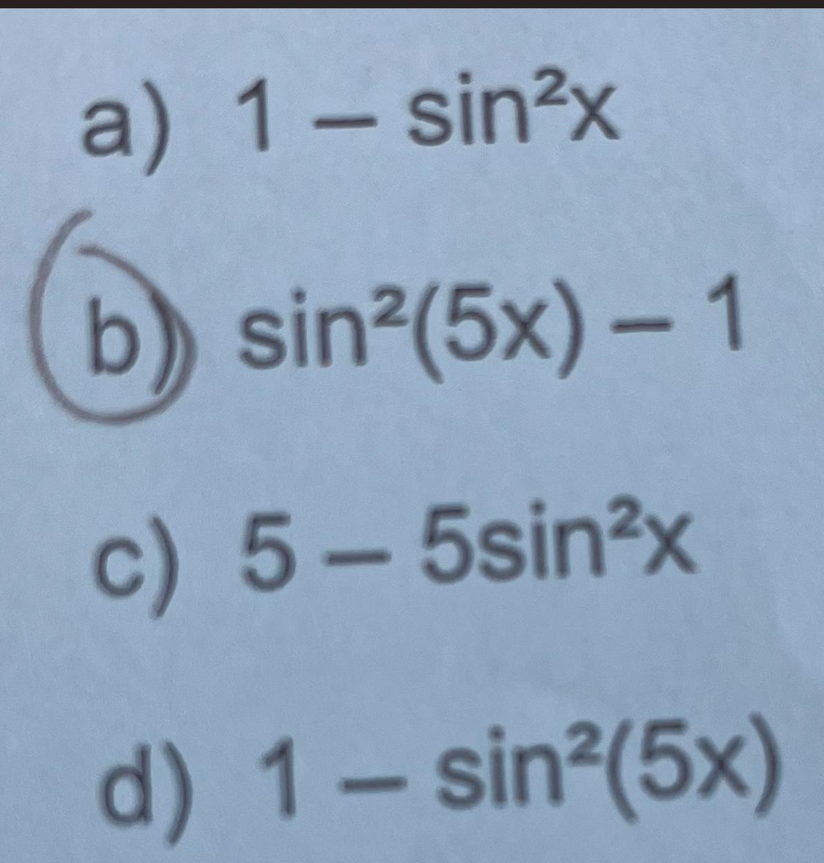 Need Answer To Pictured Problem! The Answer Should Be In Reference To Trig Identities