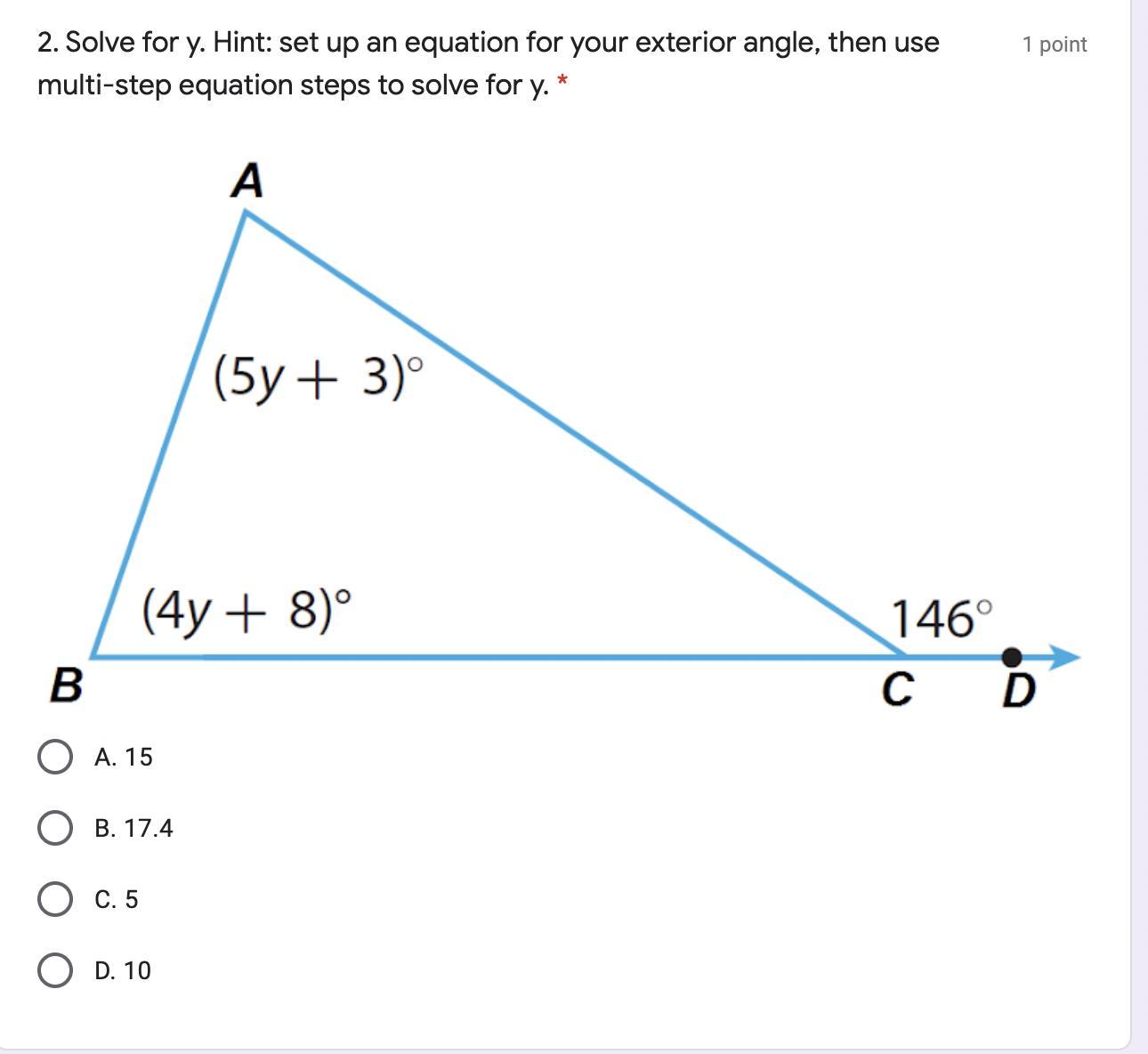 Set Up An Equation For Your Exterior Angle, Then Use Multi-step Equation Steps To Solve For Y.A. 15B.