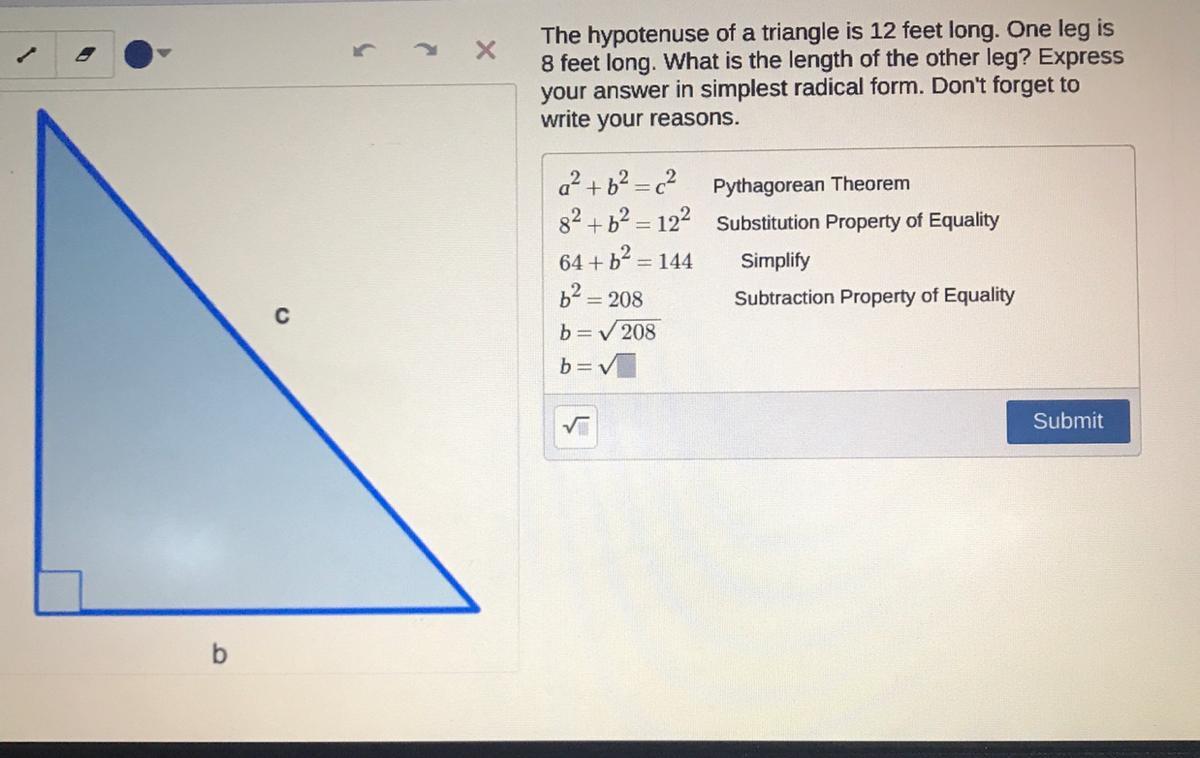 The Hypotenuse Of A Triangle Is 12 Feet Long. One Leg Is8 Feet Long. What Is The Length Of The Other