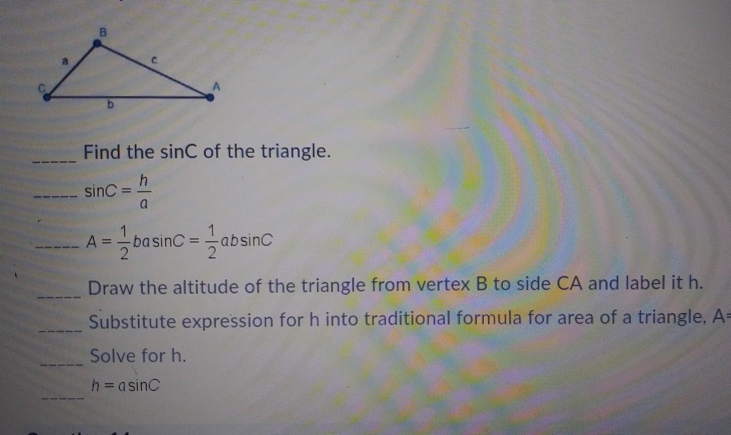 Put The Steps For The Deriving For The Area Of A Triangle In The Correct Order