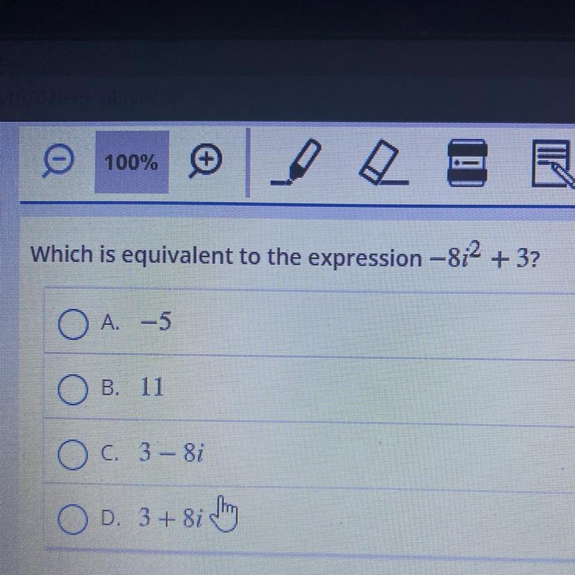 A. -5B. 11C. 38 - 8iD. 3+ 8i