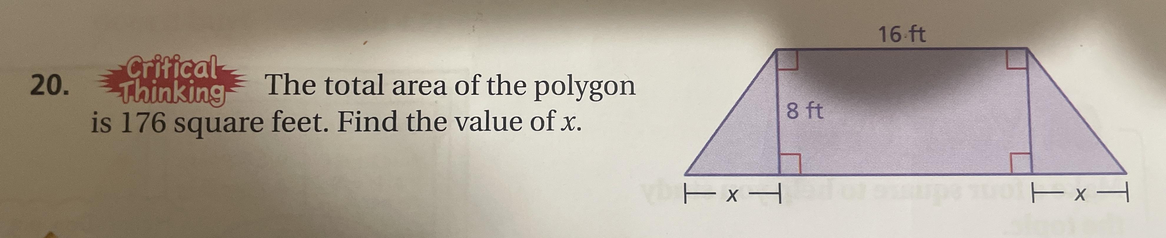 The Total Area Of A Polygon Is 176 Sq.ft. Find The Value Of X In The Drawing