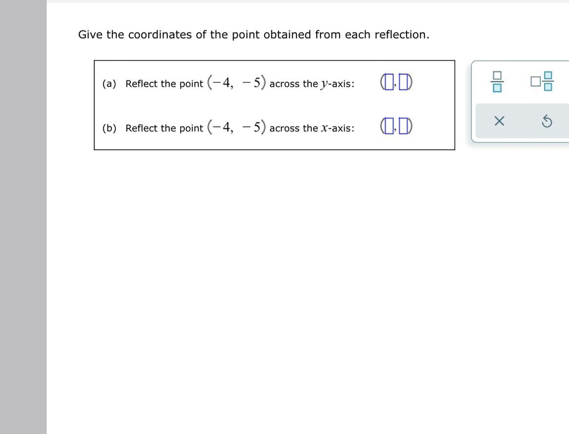 May I Please Get Help With Finding The Reflections For Each Ive Tried Many Times Was Still Could Not