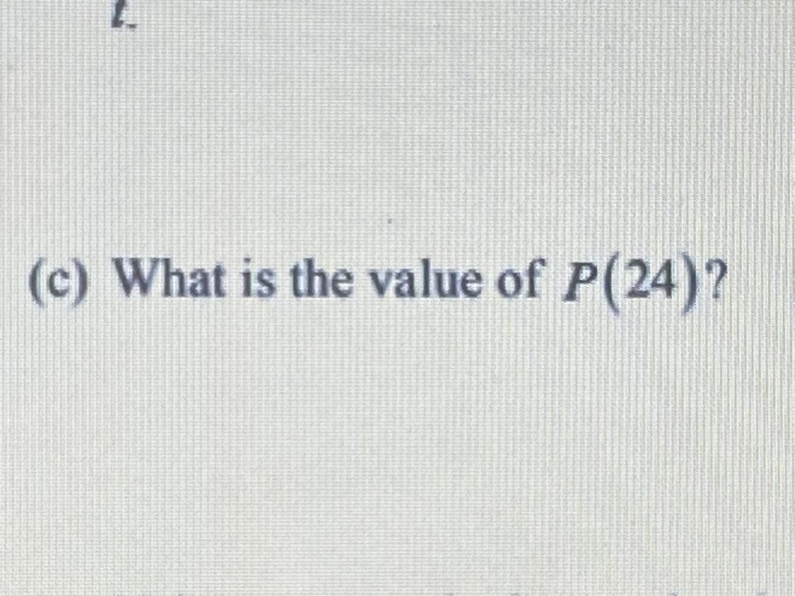 What Is The Value Of P(24)? 